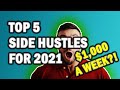 THESE 2021 SIDE HUSTLES WILL MAKE YOU RICH!