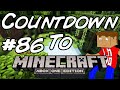 Minecraft Xbox - Countdown To Xbox One! - Day 86