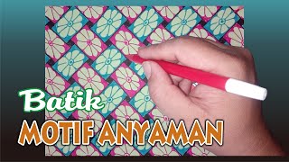 Belajar Membuat Gambar batik motif anyaman tikar