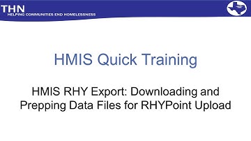 HMIS Quick Train: RHY HMIS Export
