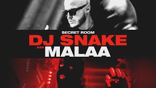 DJ SNAKE & MALAA - SECRET ROOM LIVESTREAM