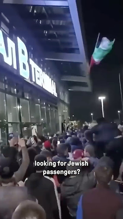 Russia’s anti-Israeli riot