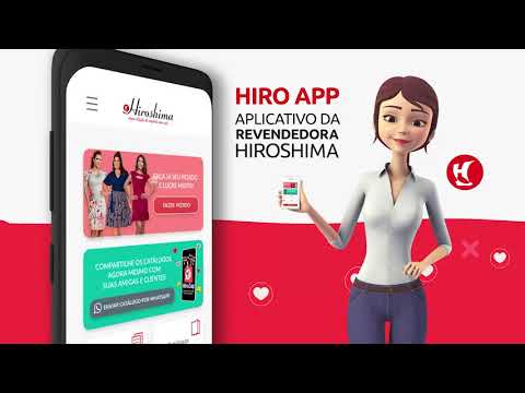 HiroApp - o aplicativo da Revendedora Hiroshima!