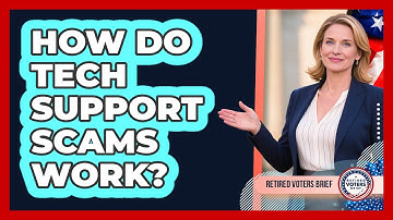 How Do Tech Support Scams Work?
