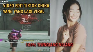 VIDEO FREE FIRE VIRAL EDIT TIKTOK CHIKA AUTO TERNGIANG NGIANG