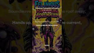 Felonious Funkadelic Adrenalin