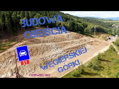 Budowa obejścia Węgierskiej Górki (S1 Przybędza-Milówka) CZERWIEC 2022 [DRON]
