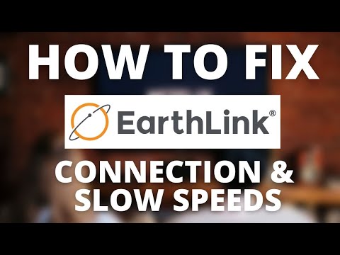 How To Fix Earthlink - No Internet, No Wifi, or Slow Speeds
