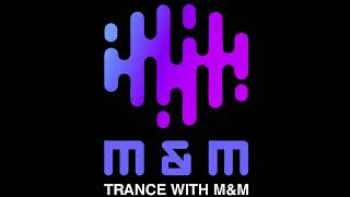 Trance With M&M 35