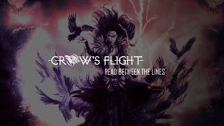 Crows Flight - Read Between the Lines [Lyric Video]