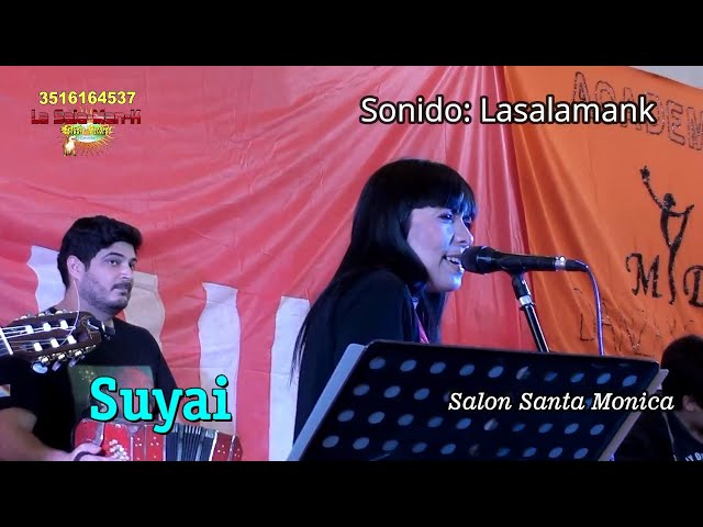 SUYAI - SALON SANTA MONICA (Sonido Lasalamank)