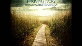Thriving Ivory Run