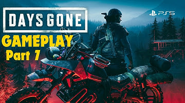 DAYS GONE Full Walkthrough Gameplay Part 7 | Save Rose| Hunt Animals |  PS5 4K - No Commentary