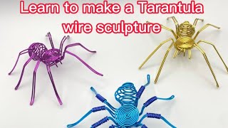 HOW TO MAKE A TARANTULA WITH WIRE  SUPER EASY  TUTORIAL !!