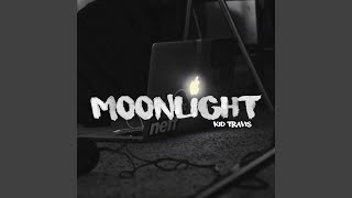 Moonlight - Kid Travis