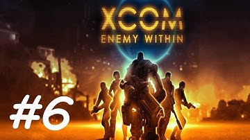 Xcom Enemy within #6 - The annoying chrysalid "I HATE THEM"