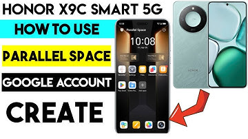 HONOR X9C Smart 5G Parallel Space – Handleiding voor het instellen van een Google-account