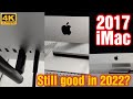 Is iMac 2017 Still Good in 2022? FULL Review Repair & Upgrade