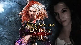 【Raku】Lohse's Theme - Sing For Me『 Divinity Original Sin 2』 【French Vers】