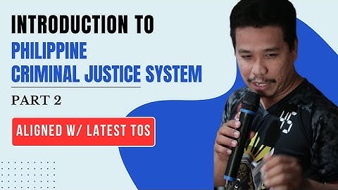 Introduction to Criminal Justice System | Part 2
