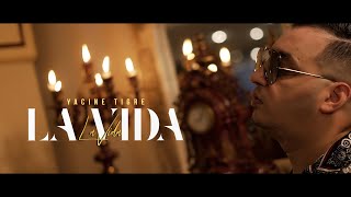 Yacine Tigre - La Vida (OFFICIAL MUSIC VIDEO 2022)