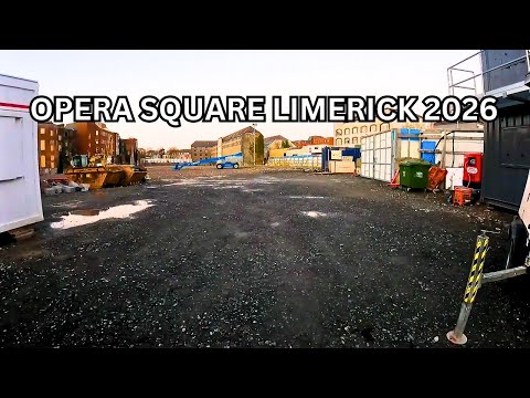 Visit to Opera Square Limerick 2026 Ireland