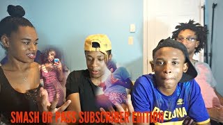 The Most Disrespectful Subscriber Smash Or Pass Ever....😳