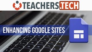 Enhancing Google Sites With Google Forms & Tips and Tricks