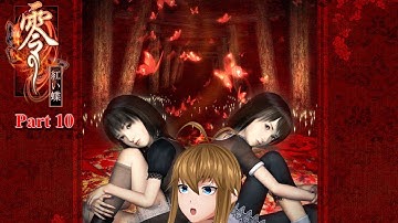OneeChan Plz Run - Fatal Frame 2 Crimson Butterfly Part 10