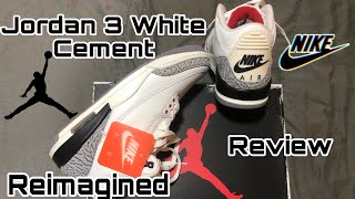 Review de mis Jordan 3 White Cement Reimagined 🔥🖤🏀👟🔥#lapuertafriki #sneakers #nike #jordan3