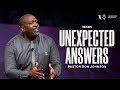 Unexpected answers  pastor don johnson