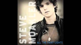 Video thumbnail of "Steve Moakler - Slow Mo"