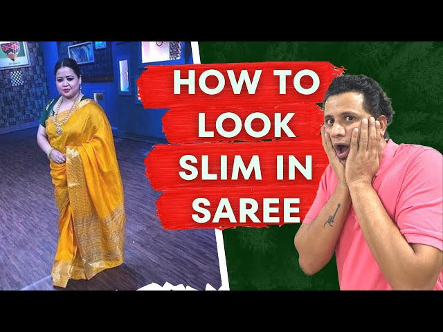 How to look slim in Saree  How to look slim and tall in Saree