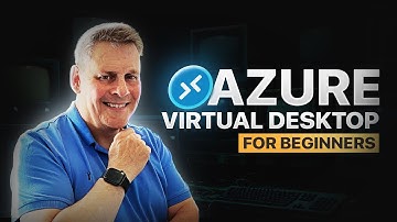 Microsoft Azure Virtual Desktop The Complete Beginners Guide