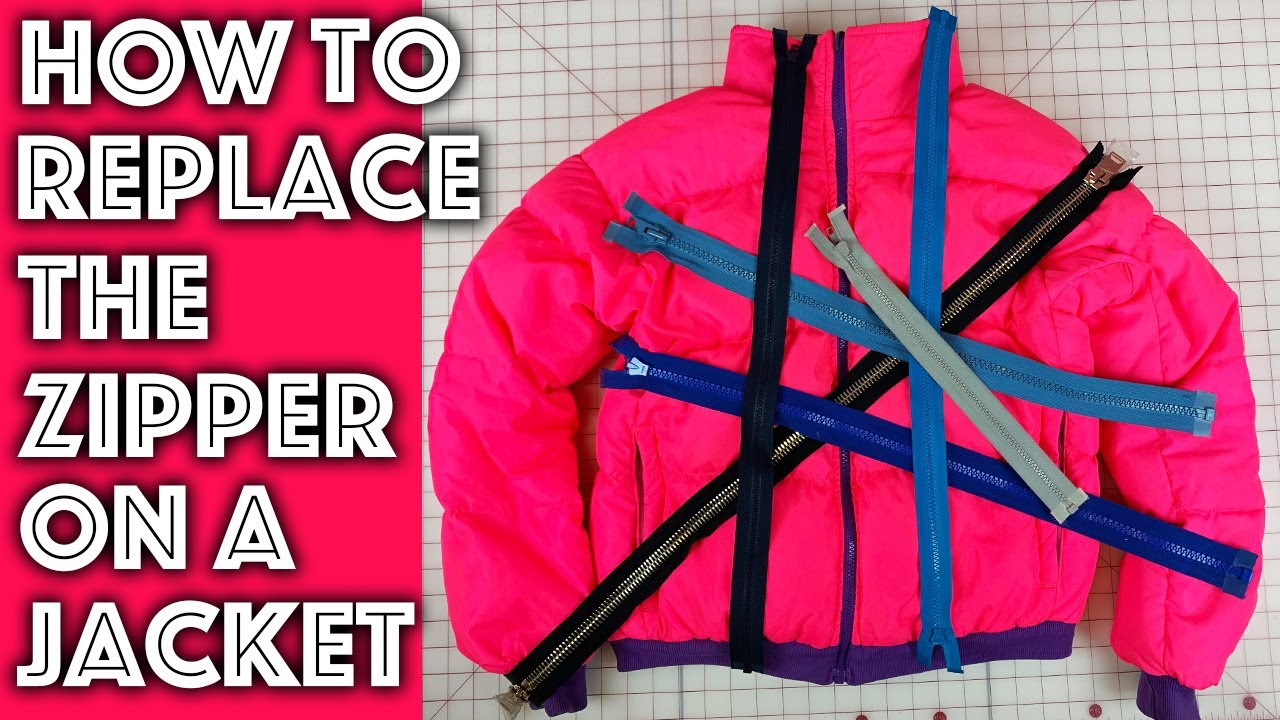 How to Replace a Zipper on a Jacket Like a Professional