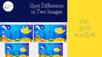 Spot difference in two images | #FunWithMATLAB | @MATLABHelper