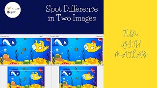 Spot difference in two images | #FunWithMATLAB | @MATLABHelper screenshot 3