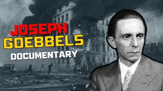 Joseph Goebbels  Full Documentary  Hitler’s Most Wanted  WW2 Days EXPN