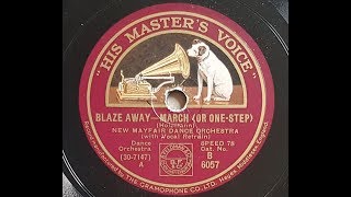 New Mayfair Dance Orchestra 'Blaze Away' 1931 78 rpm