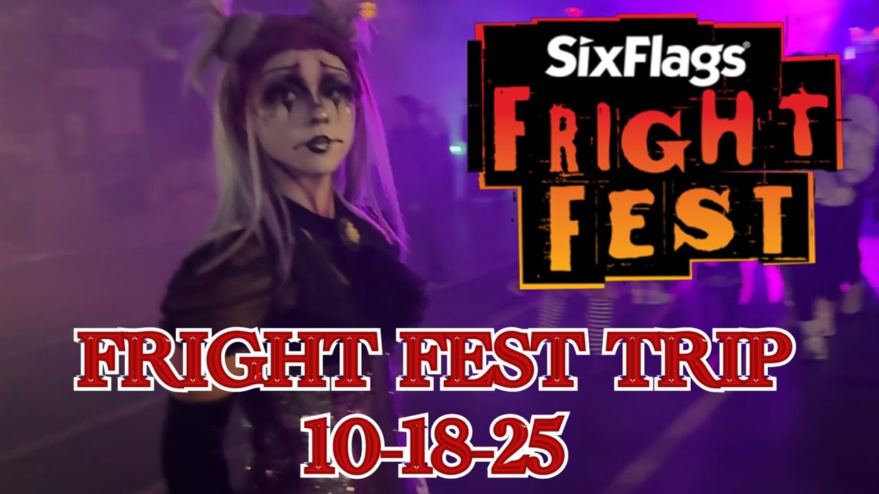 Fright Fest Trip 10-18-25 At Six Flags Great America