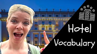 Hotel Vocabulary: Learn English Vocabulary at a Hotel! 🏨 ホテルボキャブラリー：ホテルで英語のボキャブラリーを学ぼう！