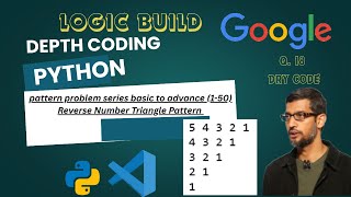Reverse Number Triangle Pattern in Python | Star &amp; Number Pattern Series dsa logic