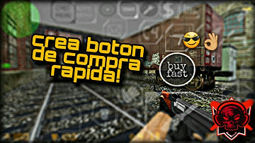 crea un boton de compra rapida👌/cs 1.6 android