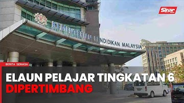 KPM pertimbang elaun kos sara hidup pelajar Tingkatan Enam