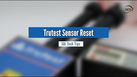 SDi Tech Tips: Trutest Sensor Reset