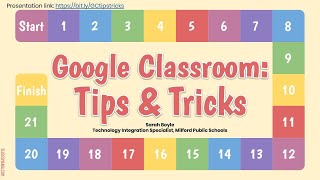 Google Classroom - Best Practices, Tips, and Tricks