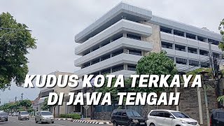 Kudus, the Richest City in Central Java