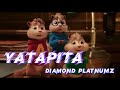 Diamond platnumz yatapita music chipmunk coverkanaple extra