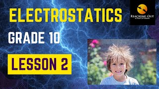 Electrostatics Lesson 2-Grade 10