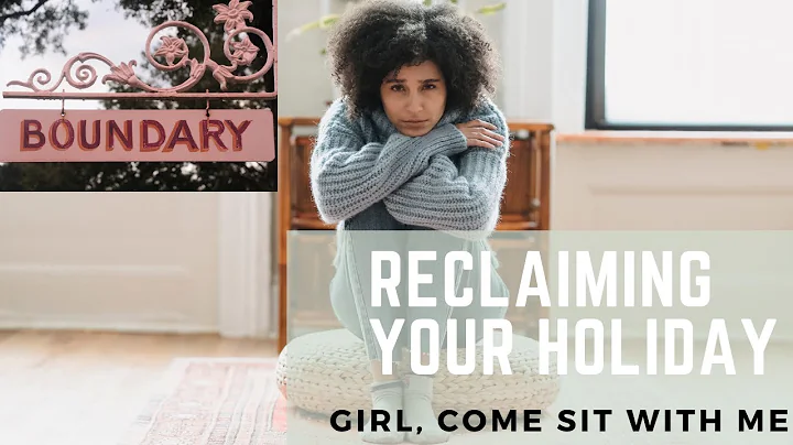 Welcome to Boundaries and Blessings: Reclaiming Your Holiday